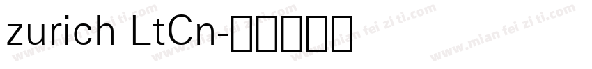 zurich LtCn字体转换